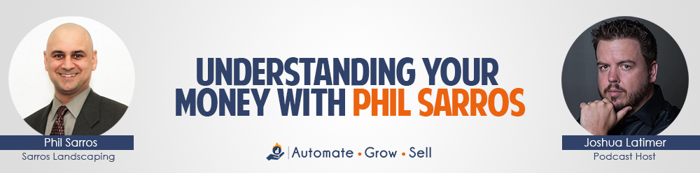 Understanding Your Money With Phil Sarros